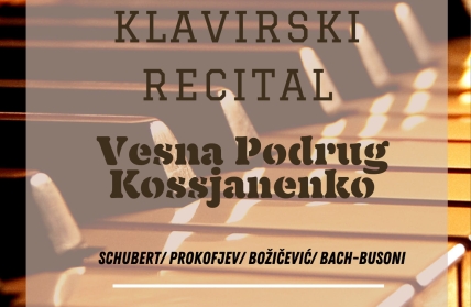 Klavirski recital - Vesna Podrug Kossjanenko
