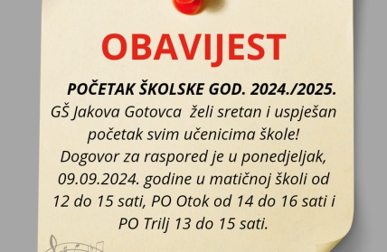 Obavijest - POČETAK ŠKOLSKE GOD. 2024./2025.